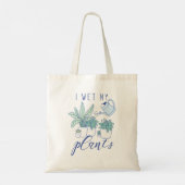 Ik nat Mijn Planten Tote Bag (Achterkant)