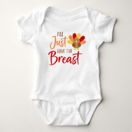 Ik neem alleen de borst, grappige thanksgiving romper