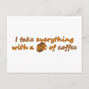 Ik neem alles met een beetje koffie (© Mira) Briefkaart
