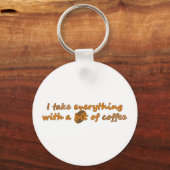 Ik neem alles met een beetje koffie (© Mira) Sleutelhanger (Voorkant)