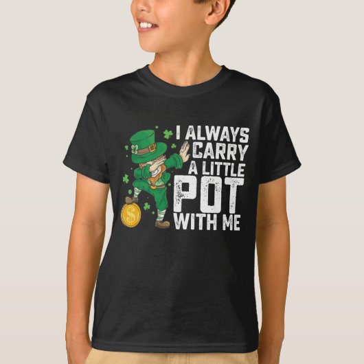Ik neem altijd een potje mee St. Patrick's T-shirt (Voorkant)