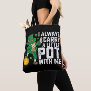 Ik neem altijd een potje mee St. Patrick's Tote Bag