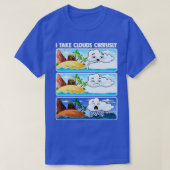 Ik neem Clouds Cirrusly Meteoroloog Weatherman Fo T-shirt (Design voorkant)