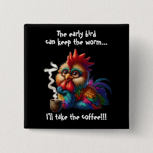 Ik neem de koffie vierkante button 5,1 cm (Voorkant)