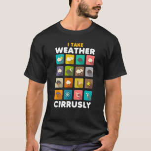 Ik neem de meteorologische meteorologie meteoor t-shirt