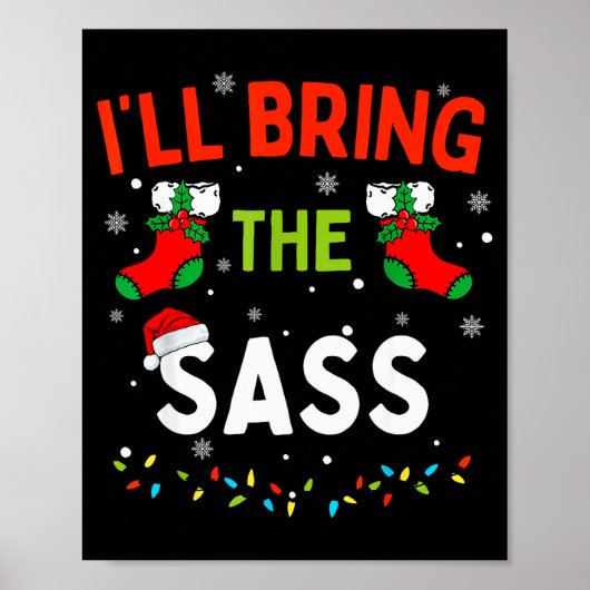 Ik neem de S grappige gezinsbijpassende kerst Poster (Voorkant)