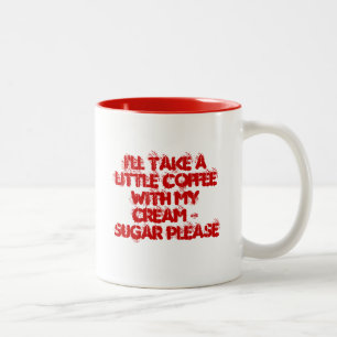 Ik neem een beetje koffie met mijn crème en suike tweekleurige koffiemok