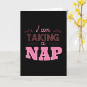 Ik neem een dutje roze grappig slapen kaart (Gele Bloem)