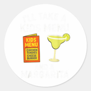 Ik neem een kindermenu en een Margarita Grappige m Ronde Sticker