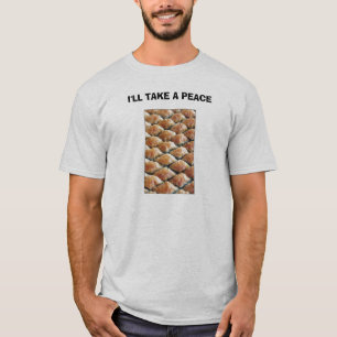 IK NEEM EEN VREDE. T-SHIRT