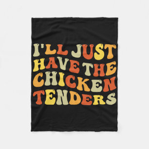 Ik Neem Even De Kip Tenders Grappig Voedsel Humor Fleece Deken