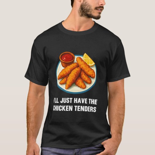 Ik neem gewoon de kipfilet grappig eten t-shirt (Voorkant)