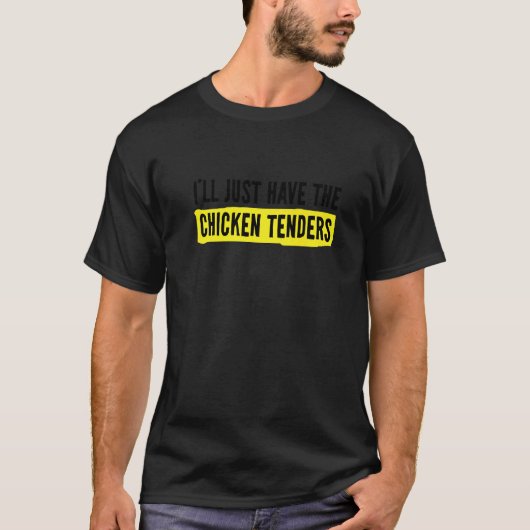 Ik neem gewoon de kipfilet Kip 1 T-shirt (Voorkant)