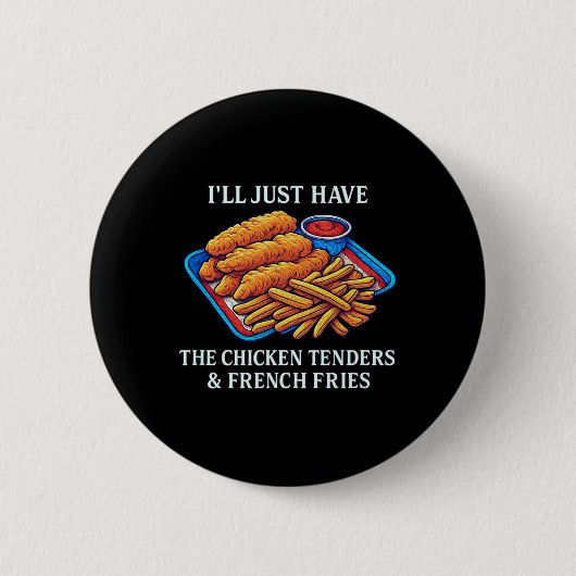 Ik neem gewoon de kipnuggets en friet ronde button 5,7 cm (Voorkant)
