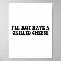 Ik neem gewoon een gegrilde kaas - gegrilde kaas