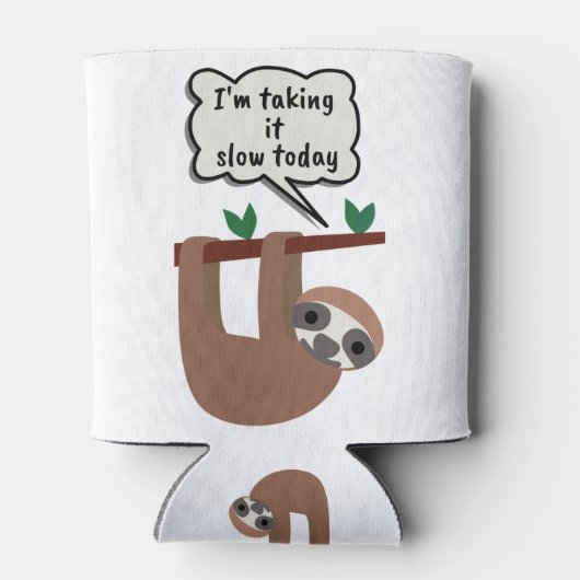 Ik neem het langzamer vandaag, grappige groet blikjeskoeler (Achterkant)