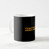 Ik Neem Maar Kipnuggets Grappig Eetcafé Koffiemok (Voorkant links)