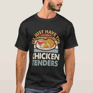 Ik Neem Maar Kippenstrips Grappig T-shirt