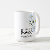 Ik neem mijn Kugel zonder rozijnen Koffiemok (Voorkant rechts)