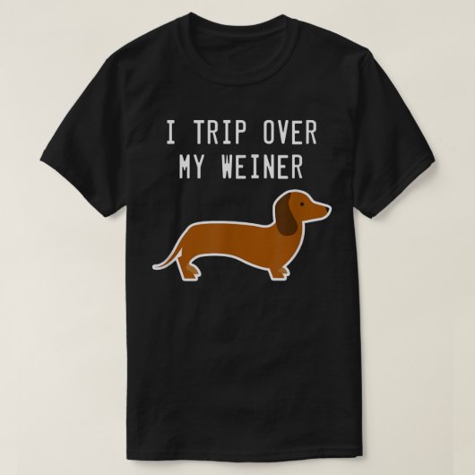 Ik neem mijn Weiner Funny Dachshund over T-shirt (Design voorkant)