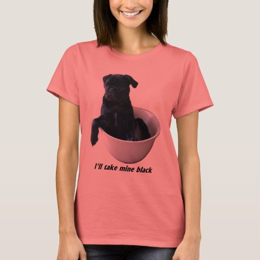 Ik neem mijn zwarte T-shirt - Black Pug T-shirt (Voorkant)