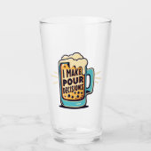 Ik neem onze beslissingen bier glas (Voorkant)
