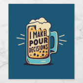 Ik neem onze beslissingen bier wijn etiket (Enkel label)