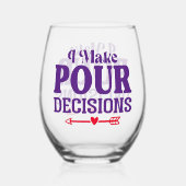Ik neem pure beslissingen Stemless Wine Glass Wijnglas Zonder Voet (Voorkant)