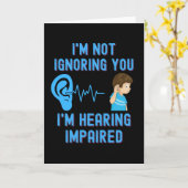 Ik negeer je niet dat ik slecht hoor. kaart (Gele Bloem)
