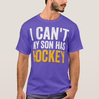 Ik negeer mijn zoon met Hockey T-shirt