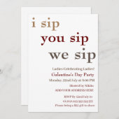 Ik nip je nip we nippen Galentine's Day Ladies Nig Kaart (Voorkant / Achterkant)