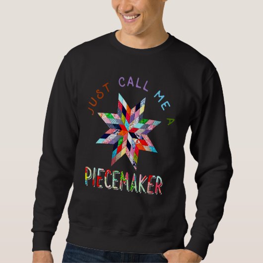 Ik noem alleen maar een piecemaker trui (Voorkant)