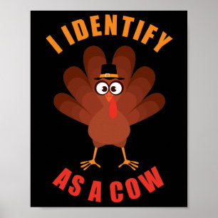 Ik noem een koe: Thanksgiving Turkije Cartoon  Poster