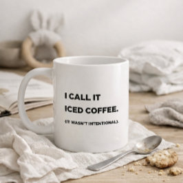 "Ik noem het ijskoude koffie." Grappige mok voor m