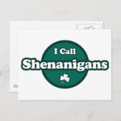 Ik noem Shenanigans Cute Irish Gezegde Briefkaart (Voorkant / Achterkant)