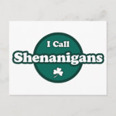 Ik noem Shenanigans Cute Irish Gezegde Briefkaart (Voorkant)