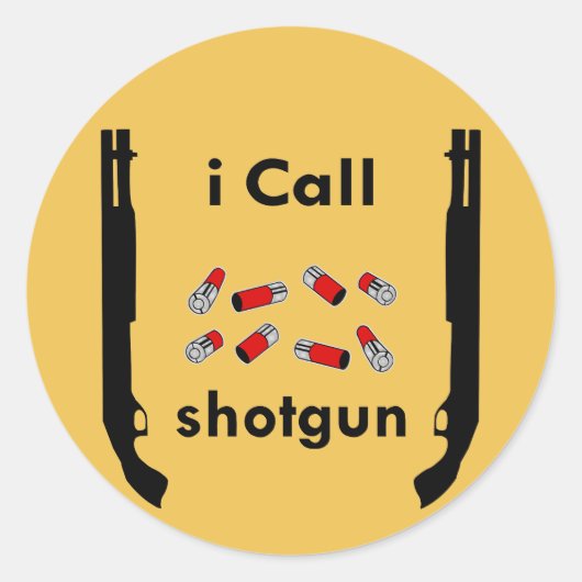 Ik noem Shotgun (c)WhiteTigerLLC.com Ronde Sticker (Voorkant)