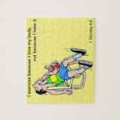 Ik oefen uit omdat ik van mijn lichaam hou dat aan legpuzzel (Verticaal)