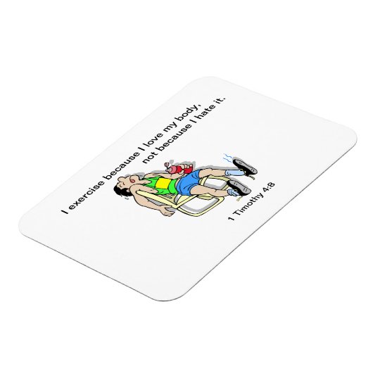 Ik oefen uit omdat ik van mijn lichaam hou dat aan magneet (Linkerzijde)