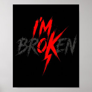 Ik Ok Gebroken Gebroken Ok Onzichtbaar Poster