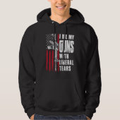 Ik olie mijn Pistolen met liberale tranen Pistool  Hoodie (Voorkant)