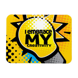 "Ik omarm mijn creativiteit" Motivatie Affirmatie Magneet