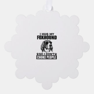 Ik omhels mijn vosjacht hond zodat ik geen mensen  ornament kaart