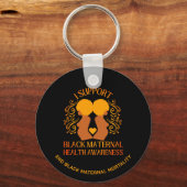IK Ondersteun ZWART MATERNALE GEZONDHEID BEWUSTZIJ Sleutelhanger (Voorkant)