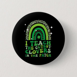 Ik Onderwijs De Aardigste Klavers In Lapje St Patr Ronde Button 5,7 Cm