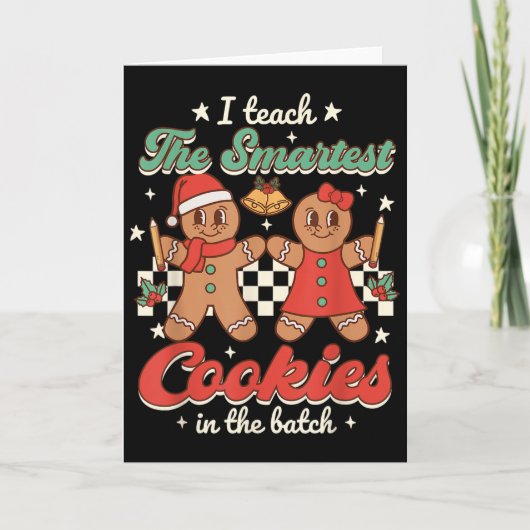 Ik Onderwijs De Slimste Koekjes In De Batch Leraar Kaart (Voorkant)