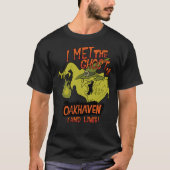Ik ontmoette de Ghost van Oakhaven en Lived Classi T-shirt (Voorkant)