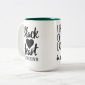 Ik ontmoette het Man van mijn dromen gisteravond.. Tweekleurige Koffiemok (Voorkant links)