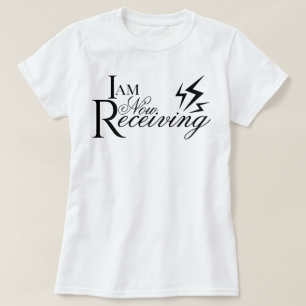 "Ik ontvang nu" esthetisch scriptbevestiging T-shirt