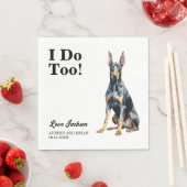 Ik ook! Doberman Pinscher Hond Hond Trouwen Servet (Insitu)